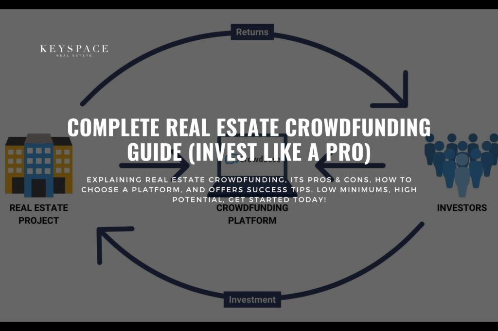 blog banner for Complete Real Estate Crowdfunding Guide (Invest Like a Pro)