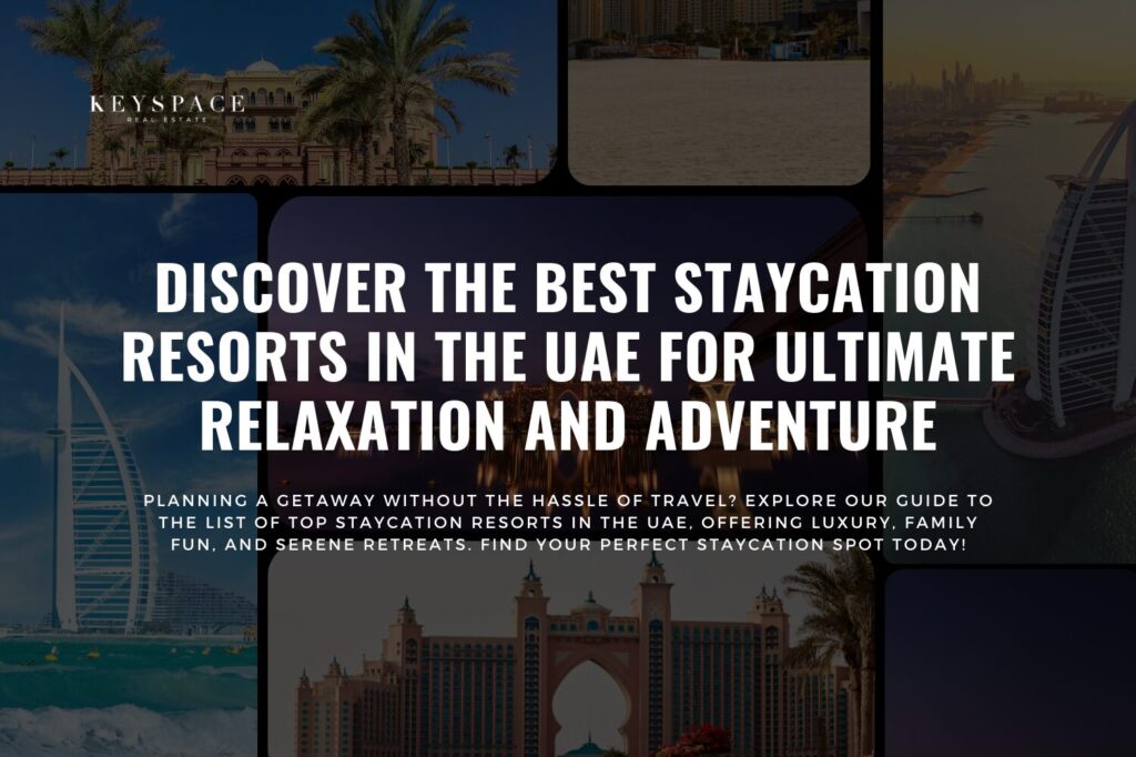 Cover banner for blog Discover the Best Staycation Resorts in the UAE for Ultimate Relaxation and Adventure