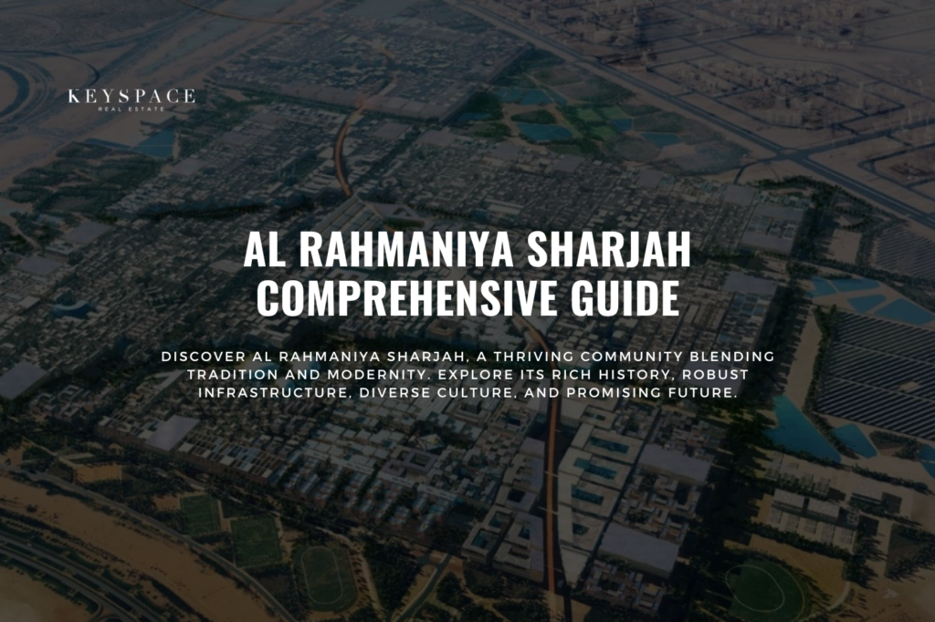 cover banner Al Rahmaniya Sharjah Comprehensive Guide