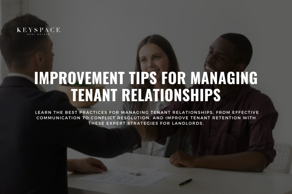 Cover banner for Improvement Tips For Managing Tenant Relationships